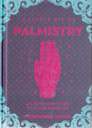 Little Bit of Palmistry (hc) by Cassandra Easton (image for) Little Bit of Palmistry (hc) by Cassandra Easton